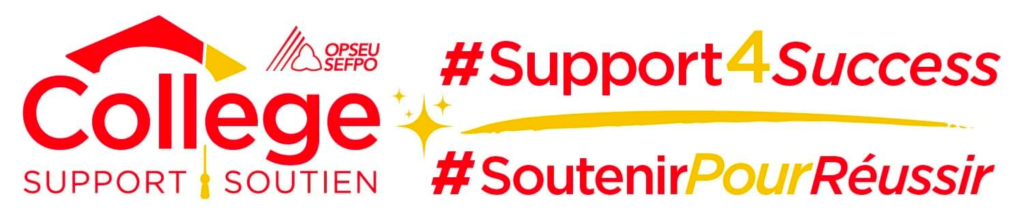 OPSEU College Support|Soutien #Support4Success #SoutenirPourReussir